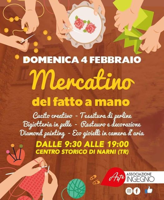 Potrebbe essere un'immagine raffigurante pasta e il seguente testo "DOMENICA 4 FEBBRAIO Mercatino del fatto a mano Cucito creativo Tessitura di perline Bigiotteria in pelle Restauro e decorazione Diamond painting Eco gioielli in camera d' aria DALLE 9:30 ALLE 19:00 CENTRO STORICO DI NARNI (TR) Arte ASSOCIAZIONE INGEGNO f"