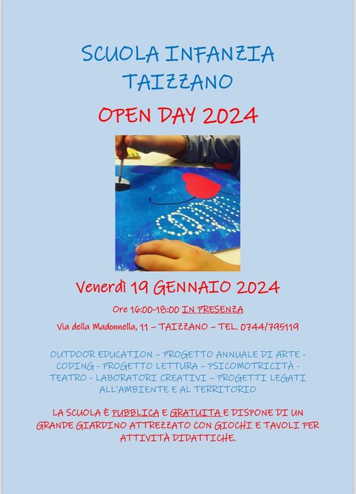 Potrebbe essere un'illustrazione raffigurante 1 persona e il seguente testo "SCUOLA INFANZIA TAIZZANO OPEN DAY 2024 Venerdì 19 GENNAIO 2024 Ore16:00-18:00 IN PRESENZA Via della Madonnella, 11 TAIZZANO 0744/795119 OUTDOOR EDUCATION -PROGETTO ANNUALE DI ARTE- CODING PROGETTO LETTURA PSICOMOTRICITA- TEATRO LABORATORI CREATIVI- -PROGETTI LEGATI ALL'AMBIENTE EAL TERRITORIO LA SCUOLA PUBBLICA GRATULTAE DISPONE DI UN GRANDE GIARDINO ATTREZZATO CON GIOCHI TAVOLI PER ATTIVITA DIDATTICHE"